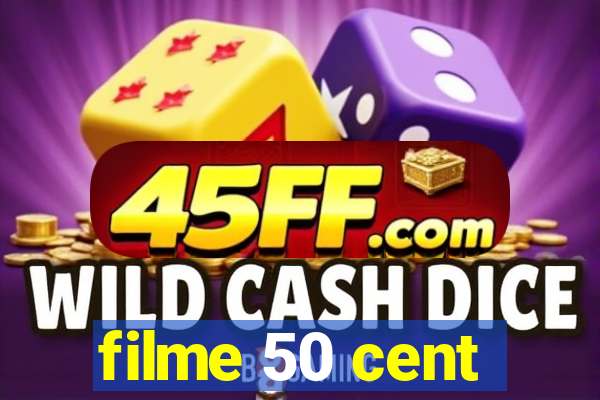 filme 50 cent